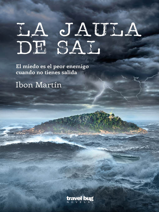 Title details for La jaula de sal by Ibon Martin - Available